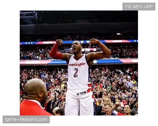 约翰·沃尔组织推动挡拆效率提升显著，助奇才进攻体系焕新